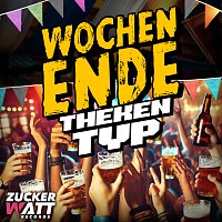 Thekentyp – Wochenende