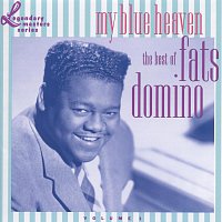 Fats Domino – My Blue Heaven