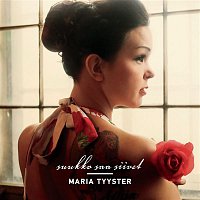 Maria Tyyster – Suukko saa siivet