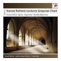 Konrad Ruhland – Konrad Ruhland Conducts Gregorian Chant