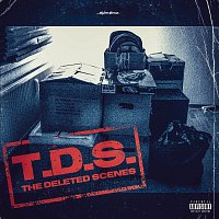 T.D.S. [The Deleted Scenes]