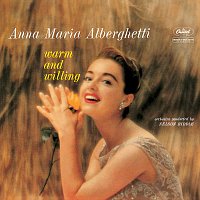 Anna Maria Alberghetti – Warm and Willing