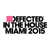 Přední strana obalu CD Defected In The House Miami 2015