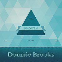 Donnie Brooks – Smooth