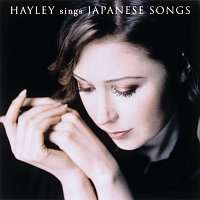 Hayley Westenra – Hayley Sings Japanese Songs