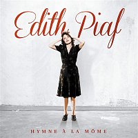 Přední strana obalu CD Hymne a la mome (2012 Remastered)