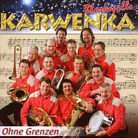 Blaskapelle Karwenka – Ohne Grenzen