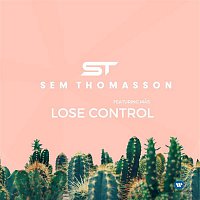 Sem Thomasson – Lose Control (feat. Mas)
