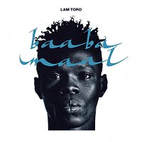 Baaba Maal – Lam Toro