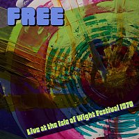 Free – Live at the Isle of Wight Festival 1970 (Live)
