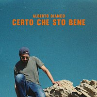 Alberto Bianco – Certo che sto bene