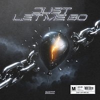 Maze – Just Let Me Go