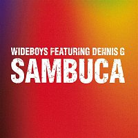 Wideboys – Sambuca