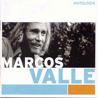 Marcos Valle – Antologia
