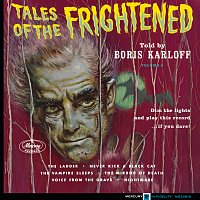 Boris Karloff – Tales Of The Frightened [Vol. II]