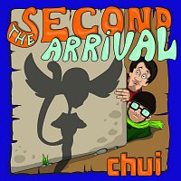 Chui – The Second Arrival