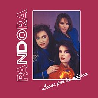Pandora – Locas Por La Música