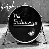The Subways – Oh Yeah