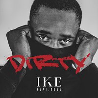 Ike, Kube – Dirty
