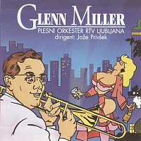 Plesni orkester RTV Ljubljana – Glenn Miller