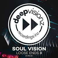 Soul Vision – Loose Ends 3 (Sandy Rivera's Leaving Mix)