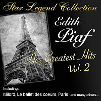 Edith Piaf – Star Legend Collection: Her Greatest Hits Vol. 2