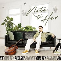 Paul Rey – Note To Her