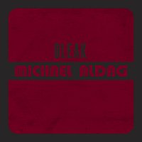 Michael Aldag – BLEAK