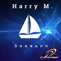 Harry M – Seemann