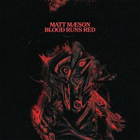 Matt Maeson – Blood Runs Red