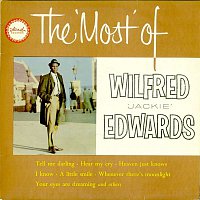 Jackie Edwards – The Most of Wilfred Jackie Edwards