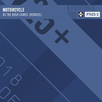 Motorcycle – As The Rush Comes [Remixes]