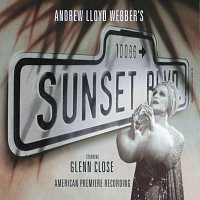 Andrew Lloyd-Webber, Original Broadway Cast Of Sunset Boulevard – Sunset Boulevard [Remastered 2005]
