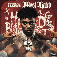 Fredo Bang – Most Hated