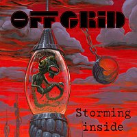 Off Grid – Storming Inside
