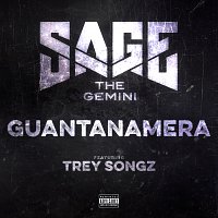 Sage The Gemini, Trey Songz – Guantanamera