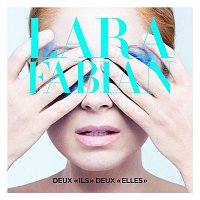 Lara Fabian – Deux "Ils" Deux "Elles"