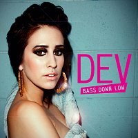 DEV, The Cataracs – Bass Down Low [Edited Version]