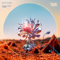 Nat Dunn, Sistek – The Last Time [Sistek Radio Remix]