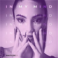 Matilde G – In My Mind