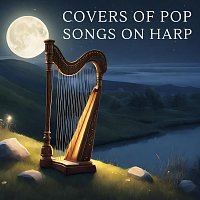 Bella Element, Robin Mahler, Robyn Goodall, Jonathan Sarlat – Covers of Pop Songs on Harp
