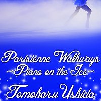 Tomoharu Ushida – Parisienne Walkways - Piano On The Ice