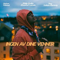 Philip Emilio – Ingen av dine venner