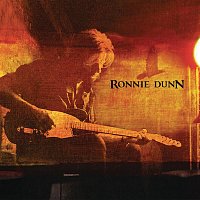Ronnie Dunn – Ronnie Dunn (Expanded Edition)