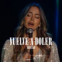 Giselle – vuelve a doler
