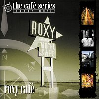Přední strana obalu CD Roxy Cafe