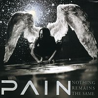 Pain – Nothing Remains The Same