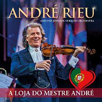 André Rieu, Johann Strauss Orchestra – A Loja Do Mestre André [Live]