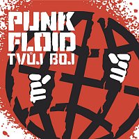Punk Floid – Tvůj boj FLAC