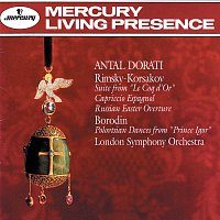 London Symphony Orchestra, London Symphony Chorus, Antal Dorati – Rimsky-Korsakov: Capriccio Espagnol; Borodin: Polovtsian Dances, etc.